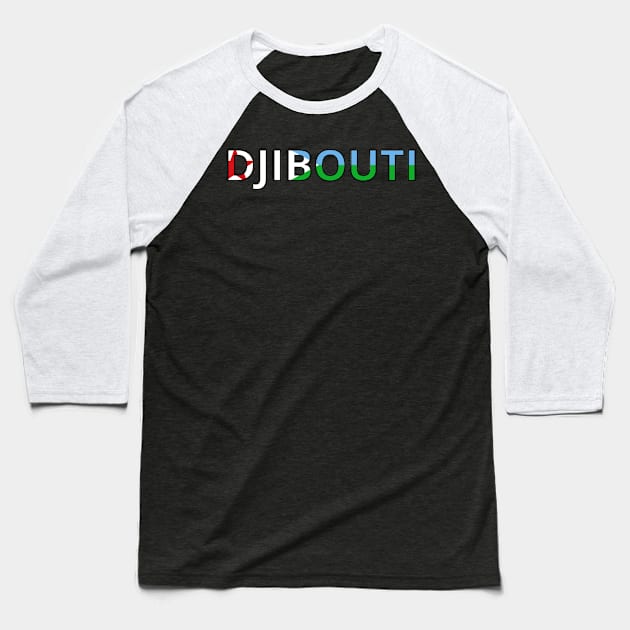 Drapeau Djibouti Baseball T-Shirt by Pixelforma